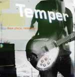 TEMPER - New Place, New Face