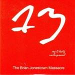 THE BRIAN JONESTOWN MASSACRE - My Bloody Underground