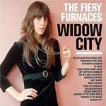 FIERY FURNACES - Widow City