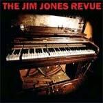 THE JIM JONES REVUE - S/t