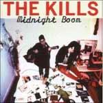 THE KILLS - Midnight Boom