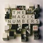 THE MAGIC NUMBERS - The Magic Numbers