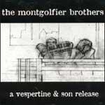 THE MONTGOLFIER BROTHERS - All My Bad Thoughts