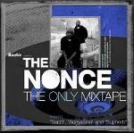 THE NONCE - The Only Mixtape