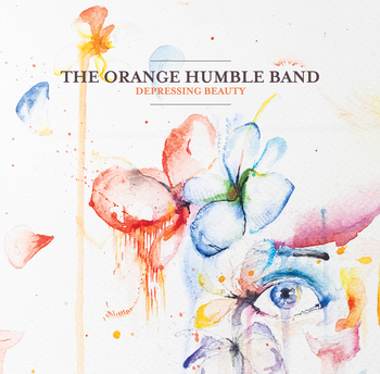 The Orange Humble Band - Depressing Beauty