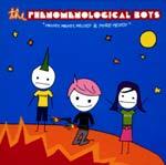 THE PHENOMENOLOGICAL BOYS - Melody, Melody, Melody & More Melody