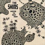 THE SHINS - Wincing The Night Away