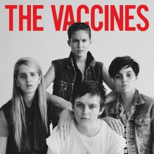 The Vaccines - Come Of Age