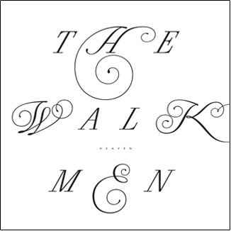 The Walkmen - Heaven