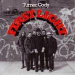 TURNER CODY - First Light