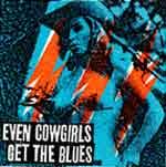 VARIOUS ARTISTS - Even Cowgirls Get The Blues