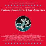 V/A - Future Soundtrack For America