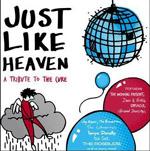 V/A - Just Like Heaven: A Tribute To The Cure