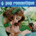 Pop Romantique: French Pop Classics