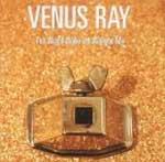 VENUS RAY - The World Woke Up Without Me