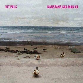 Vit Päls - Nånstans ska man va