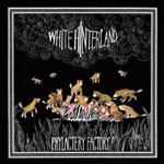 WHITE HINTERLAND - Phylactery Factory