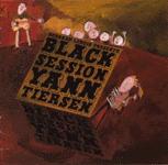 YANN TIERSEN - Black Session