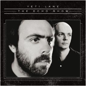 Yeti Lane - The Echo Show