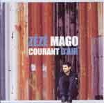 ZEZE MAGO - Courant d'air